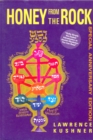 Honey from the Rock : An Easy Introduction to Jewish Mysticism - Book