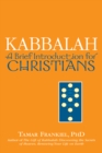 Kabbalah : A Brief Introduction for Christians - Book