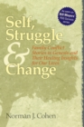 Self Struggle & Change : Family Conflict Stories in Genesis and Their Healing Insights for Our Lives - Book