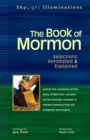 The Book of Mormon : Selections Annotated & Explained - Book