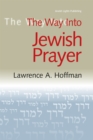 The Way Into Jewish Prayer - Book
