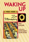Waking Up : A Week Inside a Zen Monastery - Book