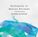 Portraits of Genius Friends - Book