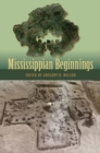 Mississippian Beginnings - Book