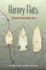 Harney Flats : A Florida Paleoindian Site - Book
