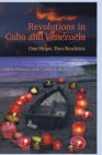 Revolutions in Cuba and Venezuela : One Hope, Two Realities - eBook