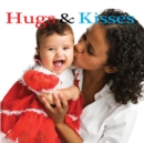 Hugs and Kisses - eBook