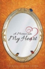 A Mirror into My HEART - Book