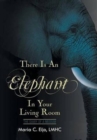 There Is an Elephant in Your Living Room - Book