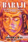 Babaji : My Miraculous Meetings with a Maha Avatar - Book