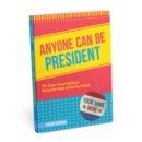 Anyone Can Be President - Book