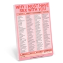 Knock Knock Why I Must Have Sex With You Pad - Book