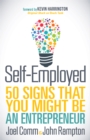 Self-Employed : 50 Signs That You Might Be An Entrepreneur - Book