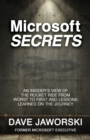 Microsoft Secrets : An Insider's View of the Rocket Ride from Worst to First and Lessons Learned on the Journey - eBook