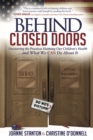 Behind Closed Doors : Uncovering the Practices Harming Our Children’s Health and What We  Can Do About It - Book