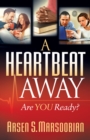 A Heartbeat Away : Are YOU Ready? - eBook