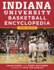 Indiana University Basketball Encyclopedia - eBook