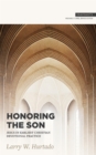 Honoring the Son : Jesus in Earliest Christian Devotional Practice - eBook