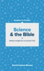 Science and the Bible : Modern Insights for an Ancient Text - eBook