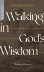 Walking in God's Wisdom - eBook