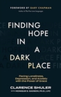 Finding Hope in a Dark Place - Book