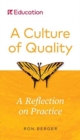 A Culture of Quality : A Reflection on Practice - Book