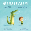 Alphabreaths : The ABCs of Mindful Breathing - Book