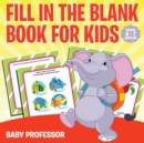 Fill in the Blank Book for Kids Grade 1 Edition - Book
