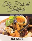 The Fish & Shellfish Cook's Journal - Book