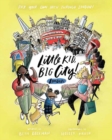 Little Kid, Big City London : Pick Your Own Path Through London! - Book