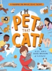 Pet That Cat!  : A Handbook for Making Feline Friends - Book