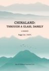 Chinaland : Through a glass, darkly - Book