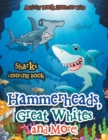 Hammerheads, Great Whites and More! Sharks Coloring Book - Book