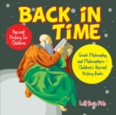 Back in Time : Ancient History for Children: Greek Philosophy and Philosophers - Children's Ancient History Books - Book