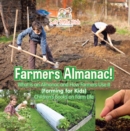 Farmers Almanac! What Is an Almanac and How Do Farmers Use It? (Farming for Kids) - Children's Books on Farm Life - eBook