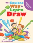 The Easiest Way to Learn to Draw Activity Book for Kids Activity Book - Book
