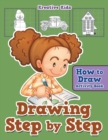 Drawing Step by Step : How to Draw Activity Book - Book