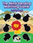 The Mind-bending Matching Game Activity Book - Book