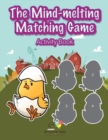 The Mind-melting Matching Game Activity Book - Book