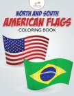 North and South American Flags Coloring Book - Book