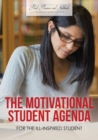 The Motivational Student Agenda for the Ill-Inspired Student - Book