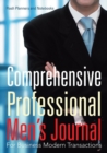 Comprehensive Professional Men's Journal For Business Modern Transactions - Book