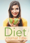 Diet Journal Title - Book