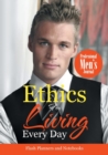 Ethics For Living Every Day Professional Men's Journal - Book