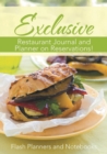 Exclusive Restaurant Journal and Planner on Reservations! - Book