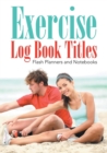 Exercise Log Book Titles - Book