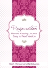 Reservation Record Keeping Journal, Easy to Read Version - Book