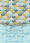 Reservation Book for Efficient Record Keeping - Sleek and Slender - Book