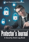Protector's Journal - A Security Desk Log Book - Book