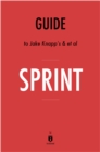 Summary of Sprint : by Jake Knapp with John Zeratsky and Braden Kowitz | Includes Analysis - eBook